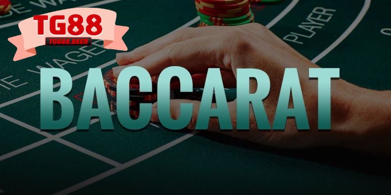 Những nguyên tắc chơi game Baccarat quan trọng
